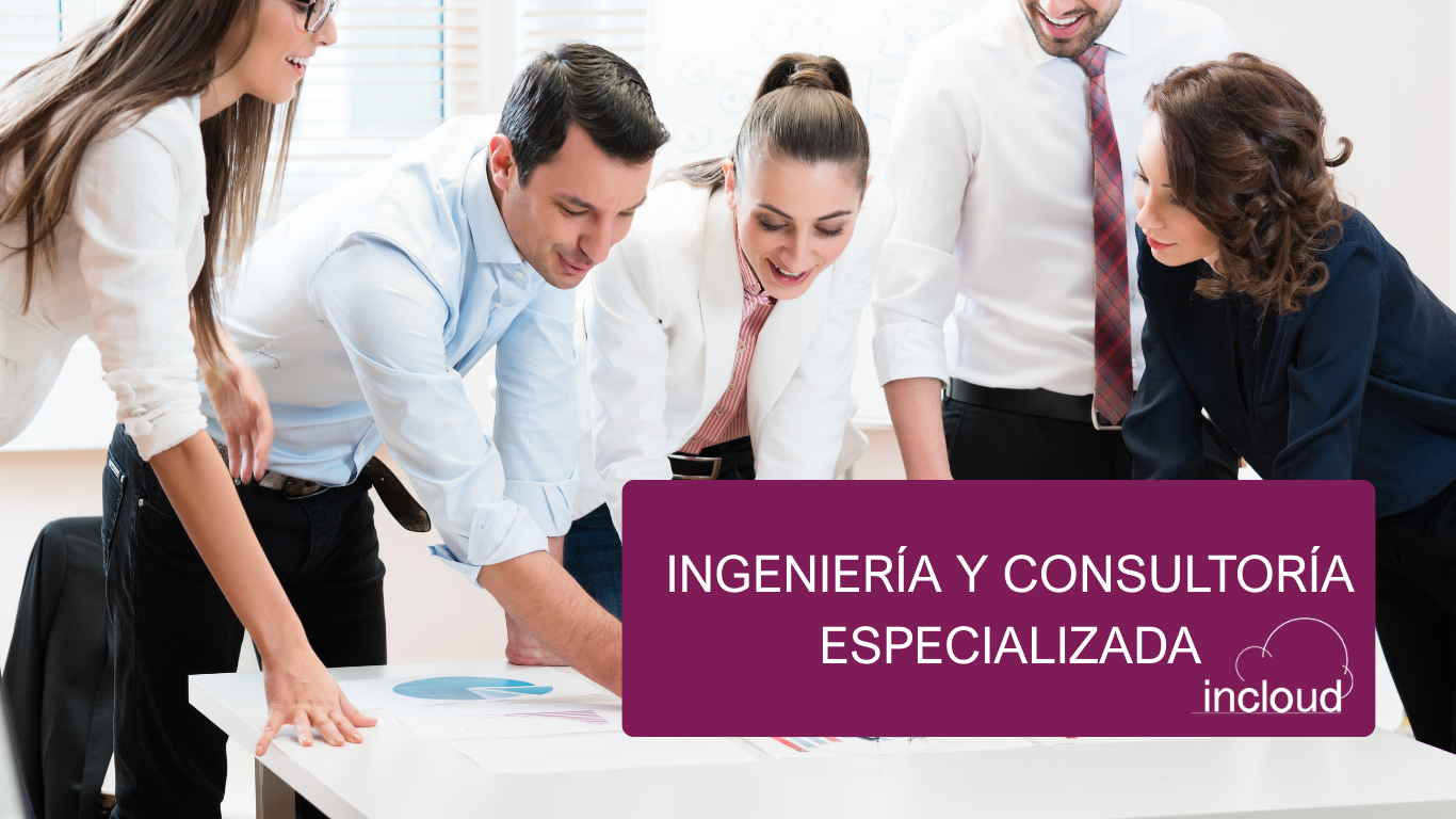 Ingeniería y Consultoría Especializada Incloud